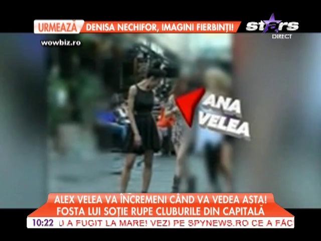 Ana, fosta soţie a lui Alex Velea, rupe cluburile din Capitală!
