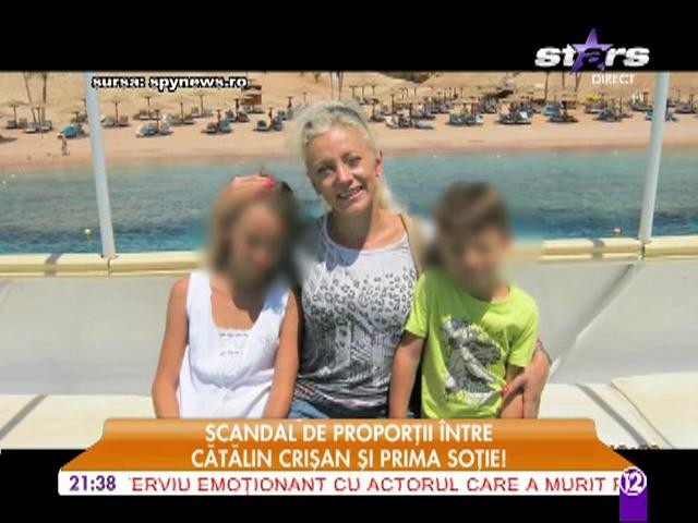 Scandal de proporţii &icirc;ntre Cătălin Crişan şi prima soţie!