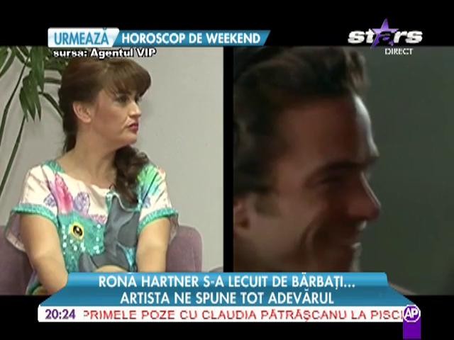 Rona Hartner s-a lecuit de bărbaţi