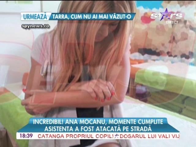 Ana Mocanu, agresată pe stradă