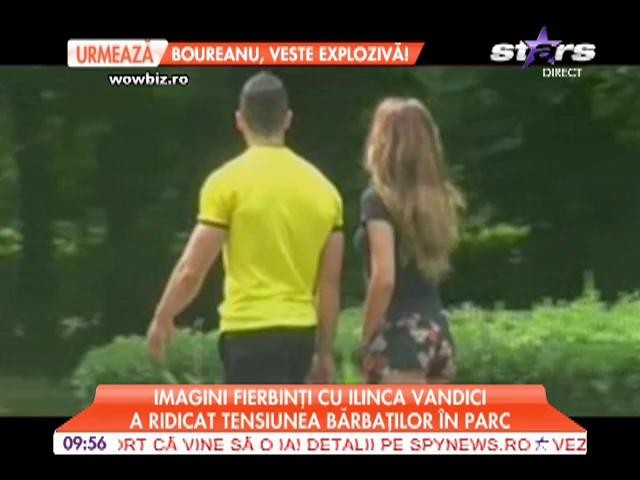 Ilinca Vandici a ridicat tensiunea bărbaţilor &icirc;n parc