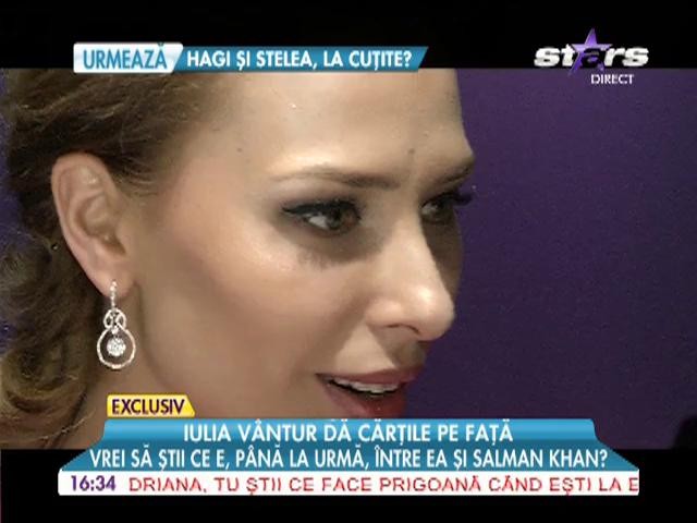 Iulia V&acirc;ntur, despre relaţia cu Salman Khan