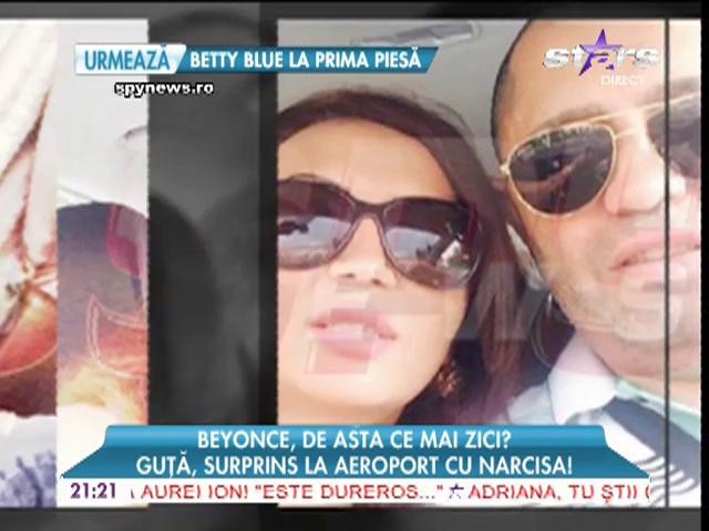 Nicolae Guţă, prins la aeroport cu Narcisa!