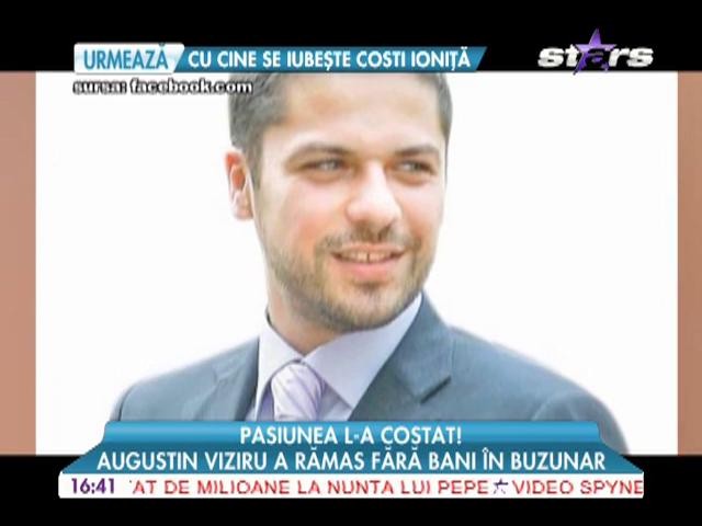 Augustin Viziru, probleme &icirc;n afaceri