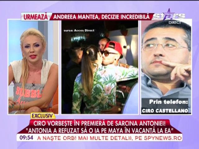 Ciro Castellano, despre sarcina Antoniei!
