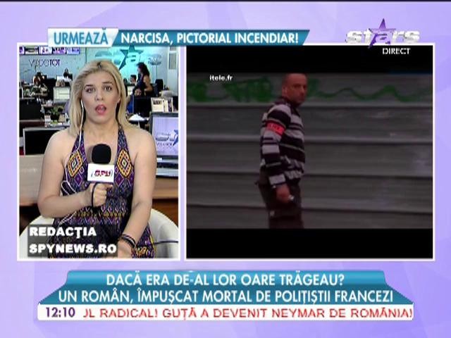 Un rom&acirc;n, &icirc;mpuşcat mortal de poliţiştii francezi