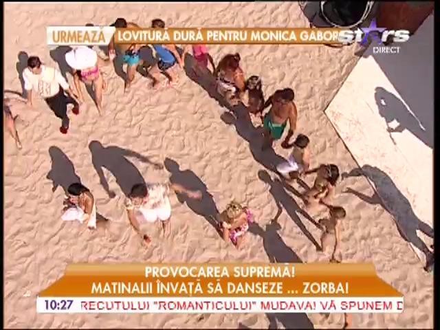 Provocarea supremă! Matinalii &icirc;nvaţă să danseze zorba!