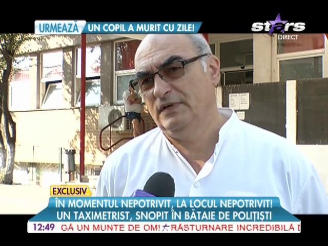 Taximetrist snopit &icirc;n bătaie de poliţişti