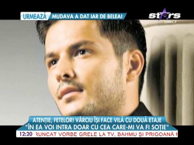 Liviu V&acirc;rciu &icirc;şi face vilă cu două etaje! "&Icirc;n ea voi intra doar cu cea care-mi va fi soţie"