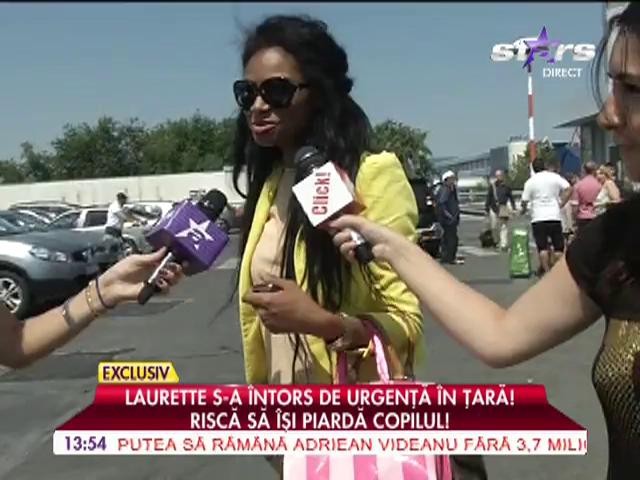 Laurette s-a &icirc;ntors de urgență &icirc;n țară! Riscă să &icirc;și piardă fetița