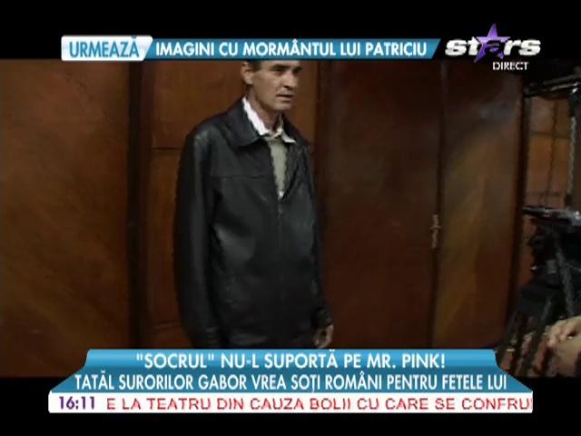 Tatăl Monicăi Gabor nu-l suportă pe Mr. Pink