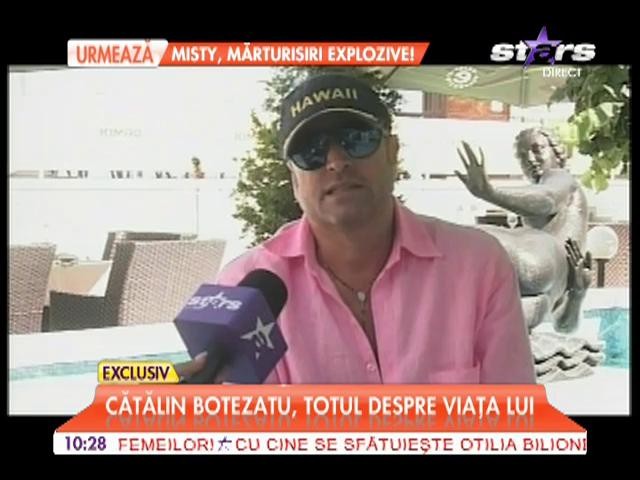 Cătălin Botezatu: "Am avut o viaţă frumoasă"