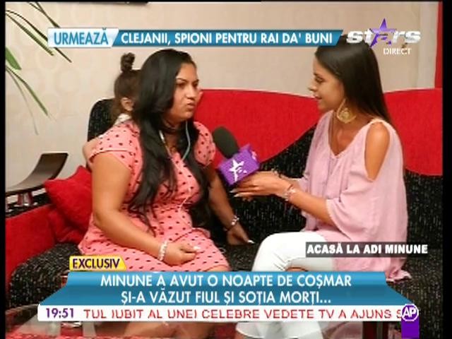 Adi Minune, noapte de coșmar! Și-a văzut fiul și soția morți