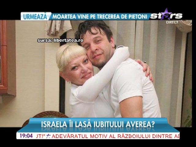 Israela &icirc;i lasă iubitului averea?