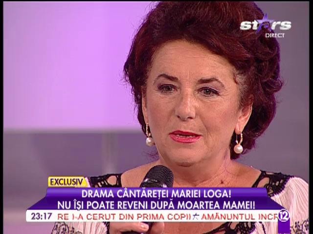 Drama c&acirc;ntăreței Maria Loga
