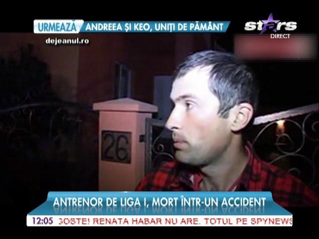 Antrenor de Liga I, mort &icirc;ntr-un accident