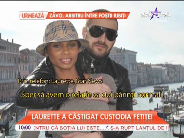 Laurette a c&acirc;ştigat custodia fetiţei