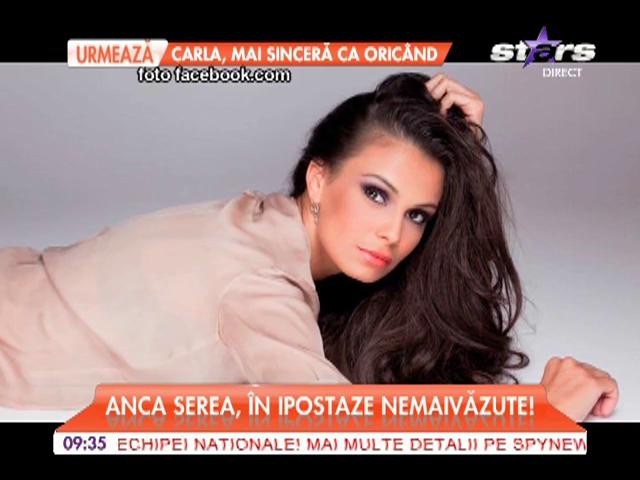 Anca Serea, &icirc;n ipostaze nemaivăzute!