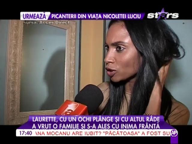 Laurette, cu un ochi plânge și cu altul râde