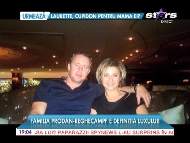 Familia Prodan-Reghecampf trăieşte regeşte