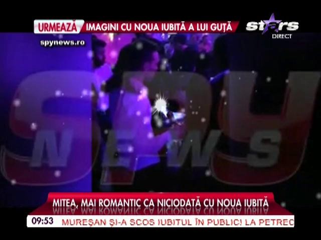 Mitea, mai romantic ca niciodată cu noua lui iubită