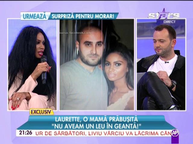 Laurette, o mama prabusita: "Nu aveam un leu in geanta"