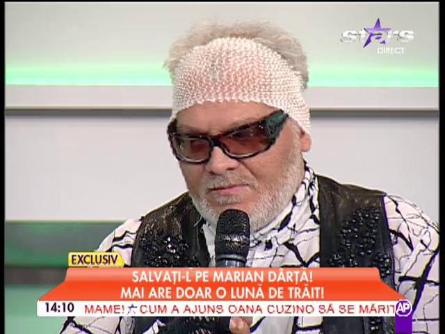 Marian D&acirc;rţă mai are de trăit trei săptăm&acirc;ni! Care sunt ultimele lui dorinţe