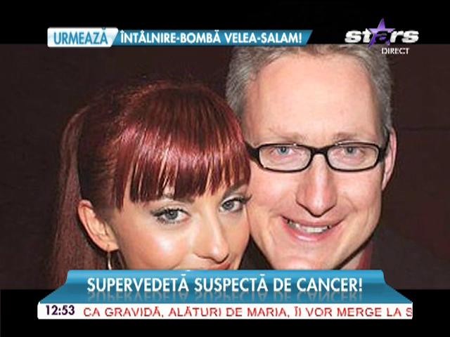 Supervedetă suspectă de cancer!