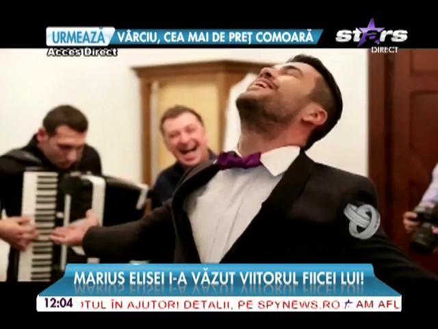 Marius Elisei i-a văzut viitorul fiicei lui!