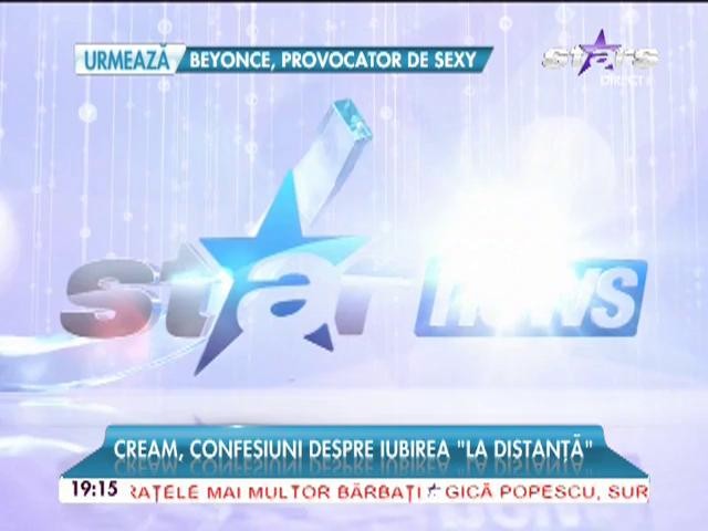 Cream, confesiuni despre iubirea "la distanţă"! C&acirc;ntăreaţa a fost cerută &icirc;n căsătorie