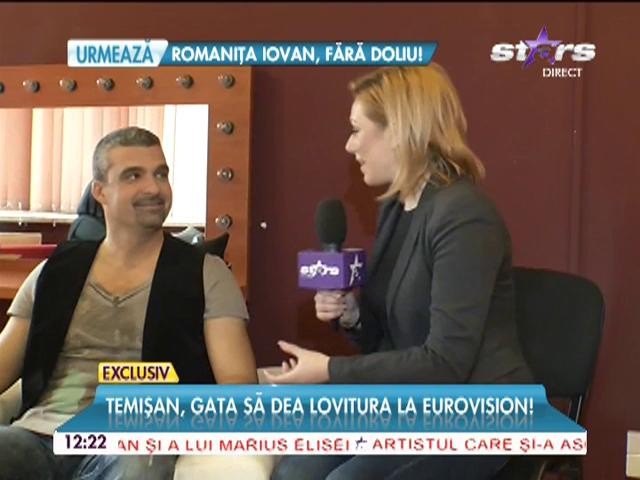 Temişan, gata să dea lovitura la Eurovision!