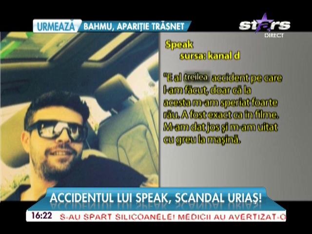 Accidentul lui Speak, scandal uriaş! Şi-a &icirc;nscenat accidentul rutier, doar pentru publicitate?