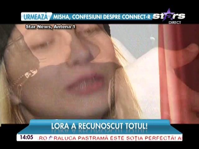 Lora a recunoscut totul! A tras &icirc;nvăţăminte şi a pus piciorul &icirc;n prag!