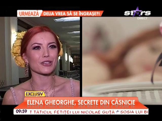 Elena Gheorghe, secrete din căsnicie!