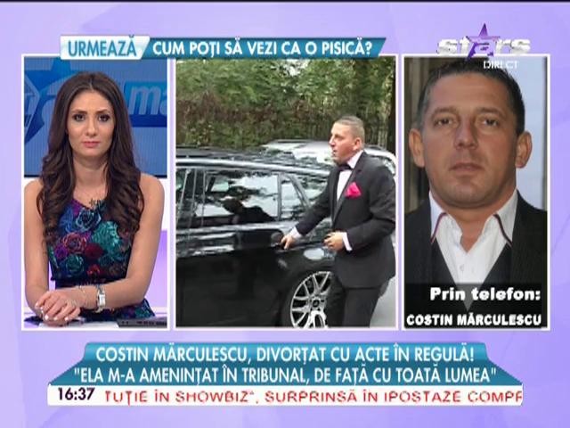 Costin Mărculescu, divorţat cu acte &icirc;n regulă!