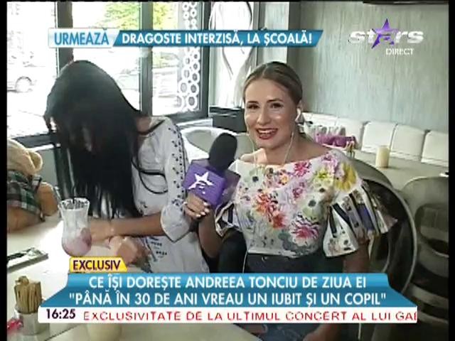 Andreea Tonciu are o dorinţă mare de ziua ei: " &Icirc;mi doresc un bebe, aşa la foc automat!"
