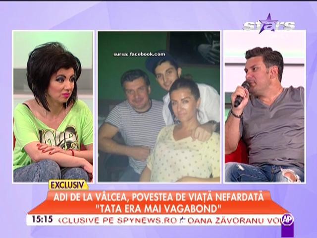 Adi de la Vâlcea, povestea de viaţă nefardată: "Nu am simţit nimic când a murit tata"