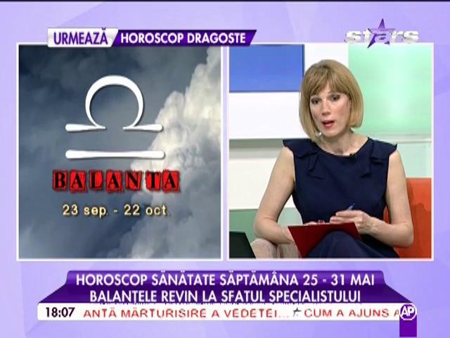 Horoscopul sănătăţii, în perioada 25 - 31 mai! Care sunt zodiile care se vor simţi cel mai bine