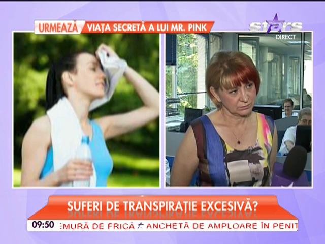 Suferi de transpiraţie excesivă? Iată cum poţi scăpa