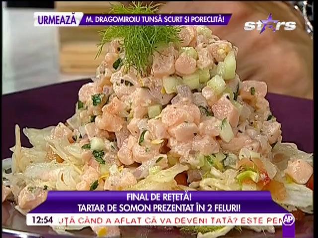 Reţeta "Star Chef" -  "Tartar de somon", prezentat în două feluri de Nicolai Tand