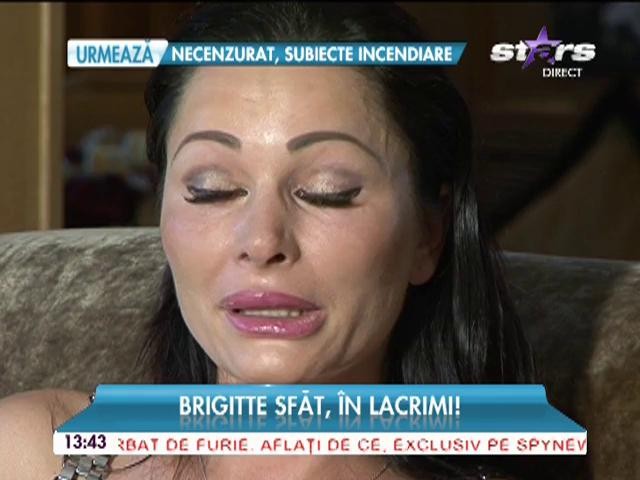 Brigitte Sfăt, &icirc;n lacrimi: "L-am rugat pe Dumnezeu să mă lase să trăiesc pentru copiii mei"