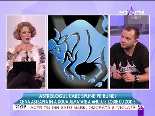Astrologul care spune pe bune! Ce vă aşteaptă &icirc;n a doua jumătate a anului... zodie cu zodie