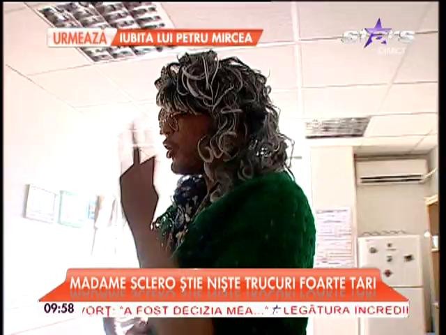 Surpriză de proporţii pentru MADAM SCLEROHOUSE!