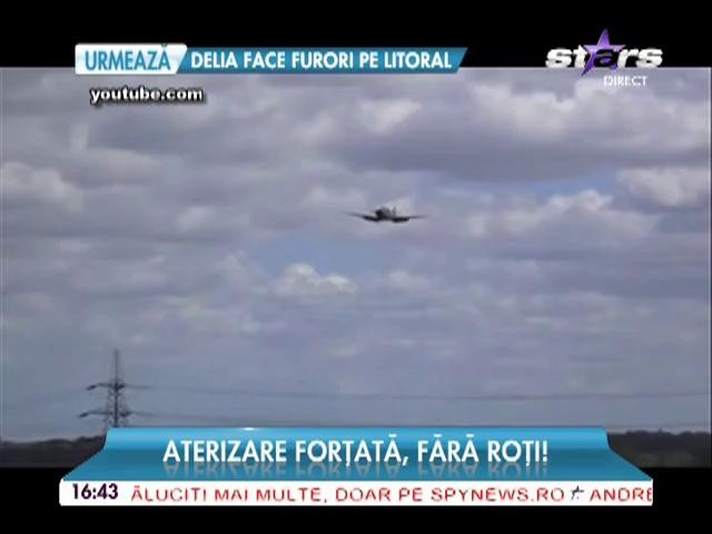 Imagini spectaculoase! Un avion a aterizat forţat, fără roţi!