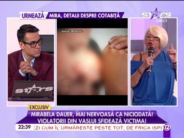 Mirabela Dauer, revoltată de cazul fetei violate: "Toate scursurile sunt libere!"