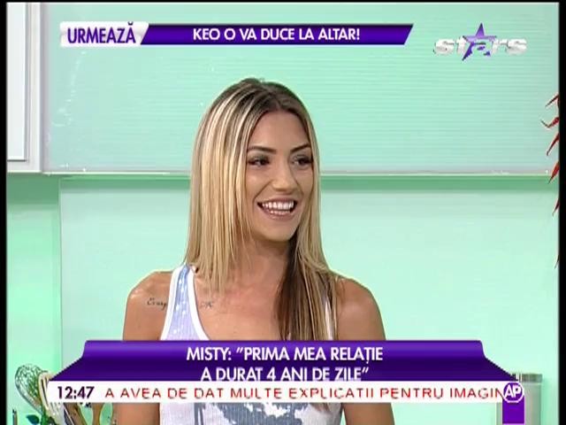 Misty vorbeşte despre prima dragoste! Nu e Keo! Cine i-a furat inima artistei