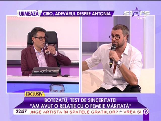 Cătălin Botezatu, moment de sinceritate: "Am petrecut o noapte cu iubita prietenului meu, iar el a fost de faţă!"
