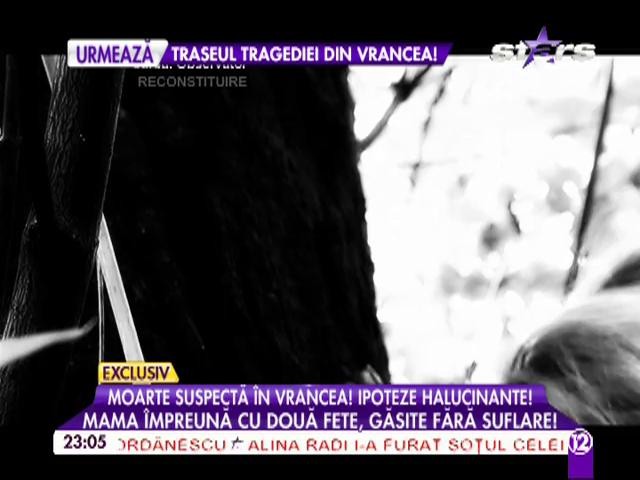 Moartea suspectă &icirc;n Vrancea! O mamă &icirc;mpreună cu două fete au fost găsite fără suflare! Ipozele acestui caz sunt halucinante