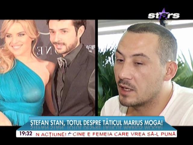Ştefan Stan, totul despre tăticul Moga! Detalii despre evenimentul care i-a schimbat viaţa lui Marius