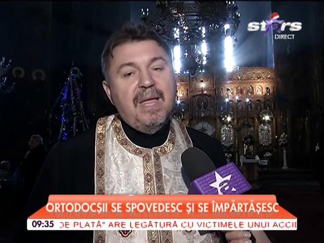 Astăzi este ultima zi a Postului Crăciunului! Ortodocşii se spovedesc şi se &icirc;mpărtăşesc